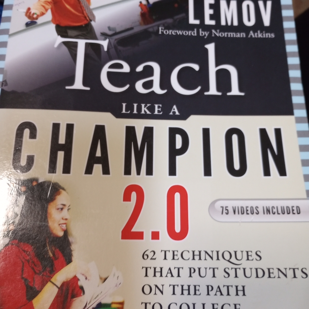 Teach Like a Champion 2.0